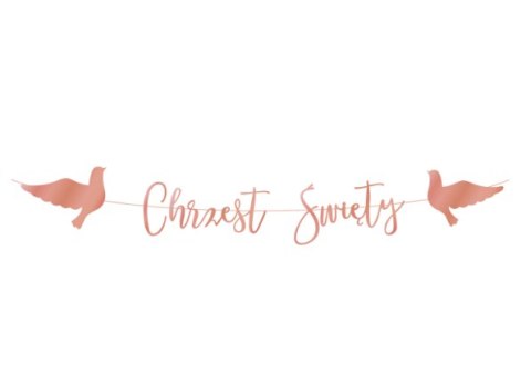 Baner CHRZEST ŚWIĘTY rose gold napis 150 cm | 512075 Party PAL - STOJAKI , BALONY,