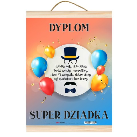 Dyplom dla Super Dziadka A4 DIL Dyplom dla Super Dziadka A4 DIL