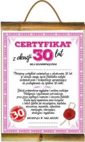 Dyplom certyfikat 30 lat Pani | D45 AARON-humor Dyplom certyfikat 30 lat Pani | D45 AARON-humor