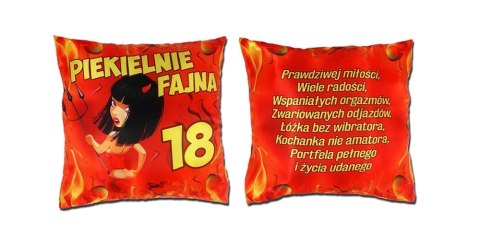 Poduszka urodzinowa - Piekielnie fajna 18 S132 AARON-humor Poduszka urodzinowa - Piekielnie fajna 18 S132 AARON-humor