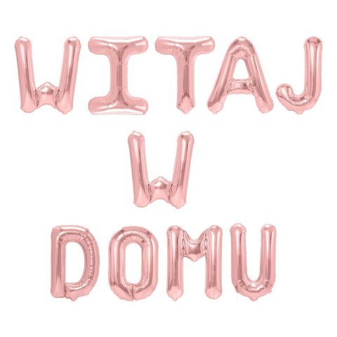 Balon foliowy napis WITAJ W DOMU rose gold 460390 Party PAL - STOJAKI , BALONY, Balon foliowy napis WITAJ W DOMU rose gold 460390 Party PAL - STOJAKI , BALONY,